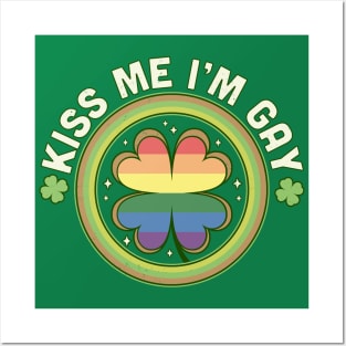 Kiss Me I'm Gay Pride LGBTQ St Patrick's Day Green Clover Posters and Art